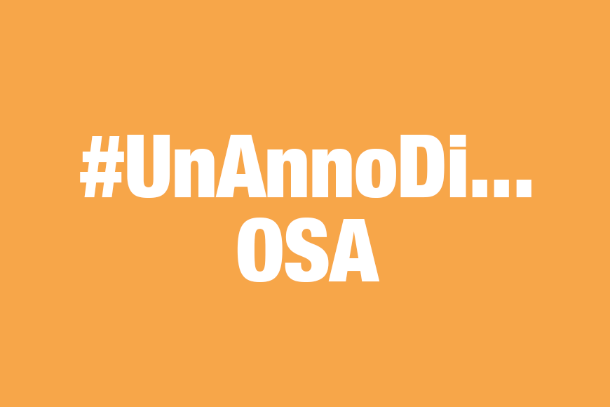 ‘Un anno di…’, un video per raccontare il 2017 di OSA