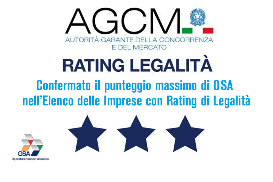 Rating di Legalità , confermato il massimo punteggio per OSA
